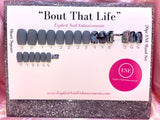 “Bout That Life" Freestyle Custom ENE Hand/Toe Set (Made to Order)